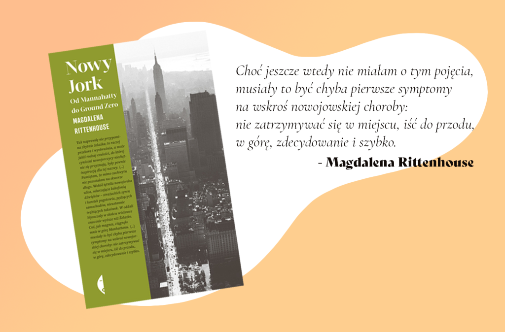 Magdalena Rittenhouse – Nowy Jork. Od Mannahatty do Ground Zero. Książki o Nowym Jorku. Teraztu. 